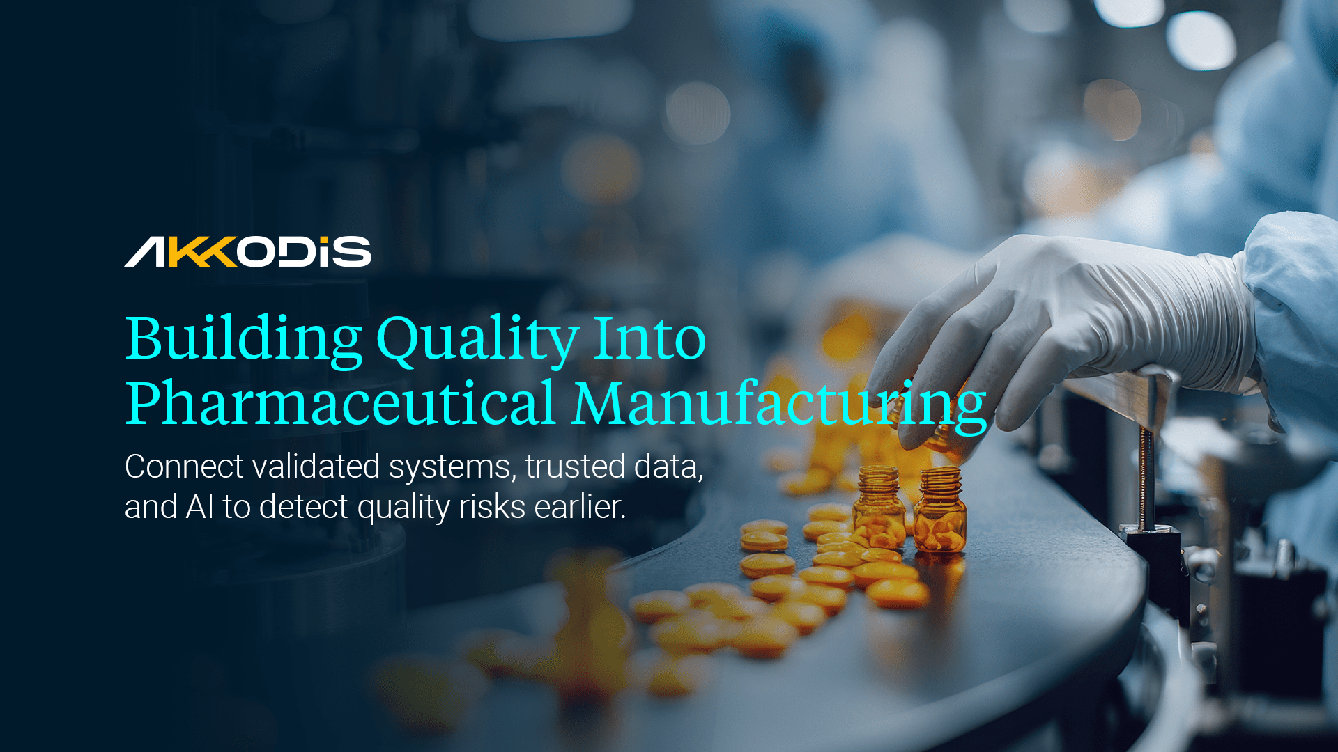 Building Quality Into Every Stage of Pharmaceutical Manufacturing