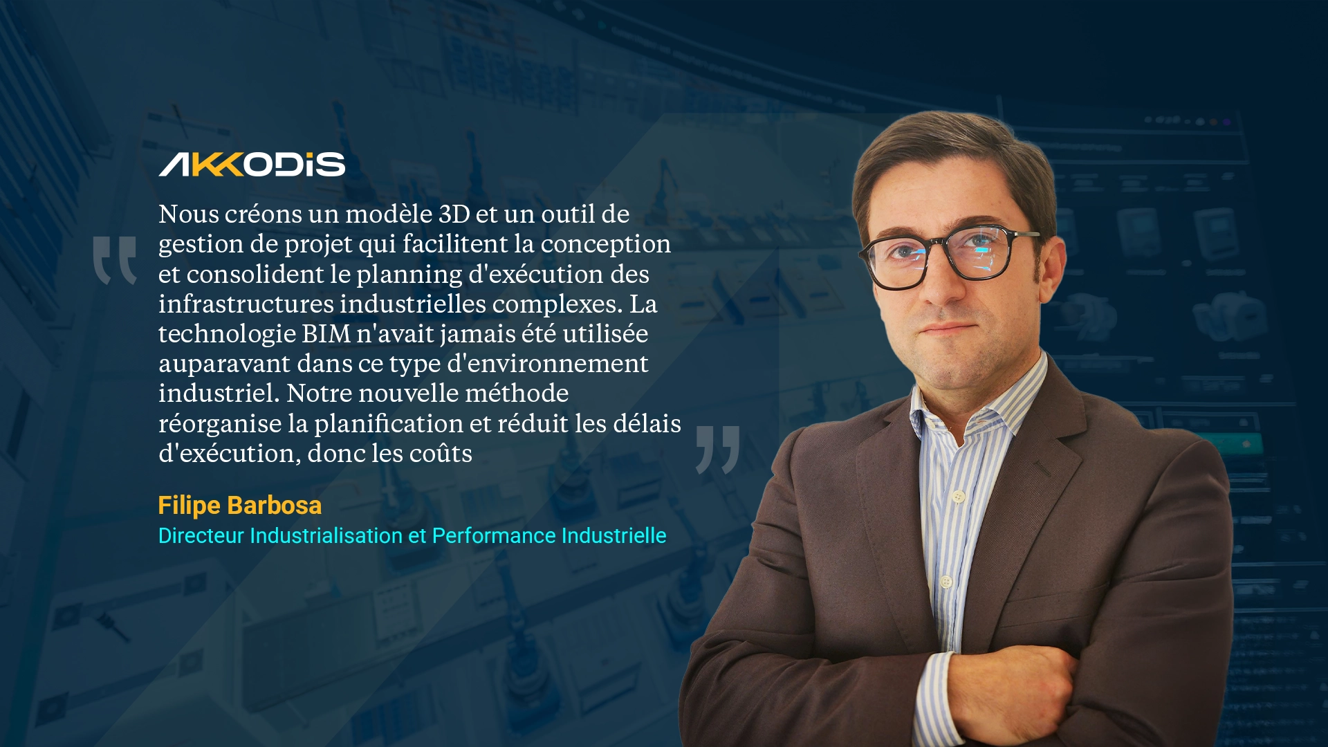 Filipe Barbosa, Directeur Industrialisation et Performance Industrielle