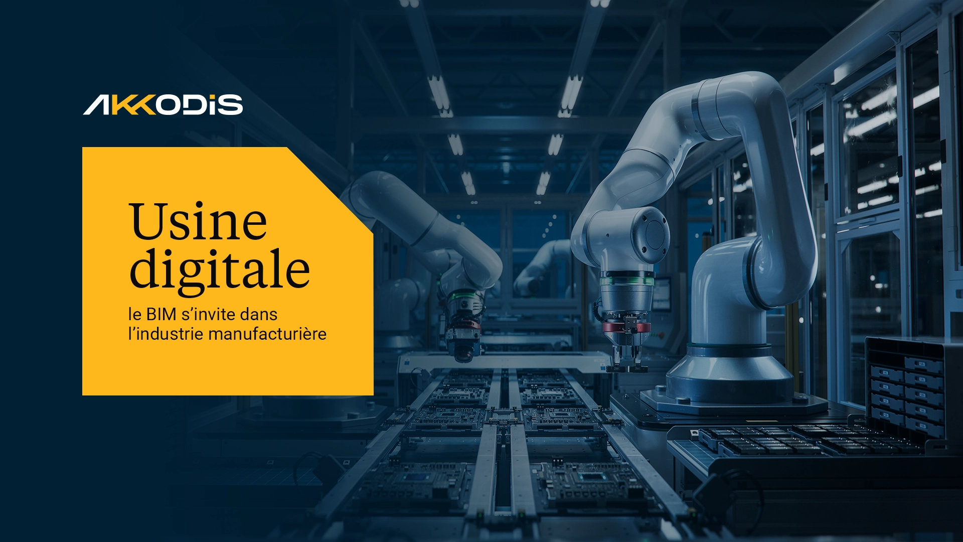 Usine digitale: le BIM s’invite dans l’industrie manufacturière avec Matheus Calado-Pereira, Directeur d'Activité chez Akkodis France