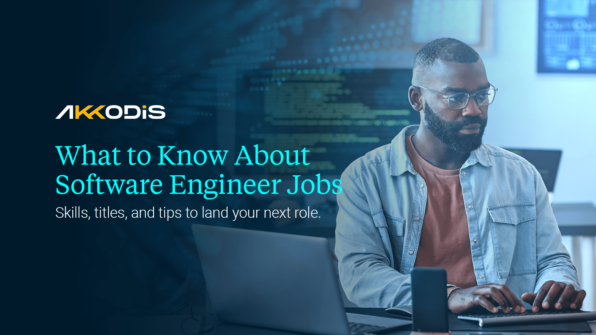 What You Need to Know about Software Engineer Jobs
