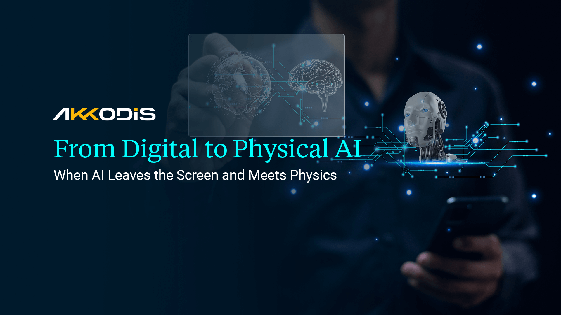 From Digital to Physical AI