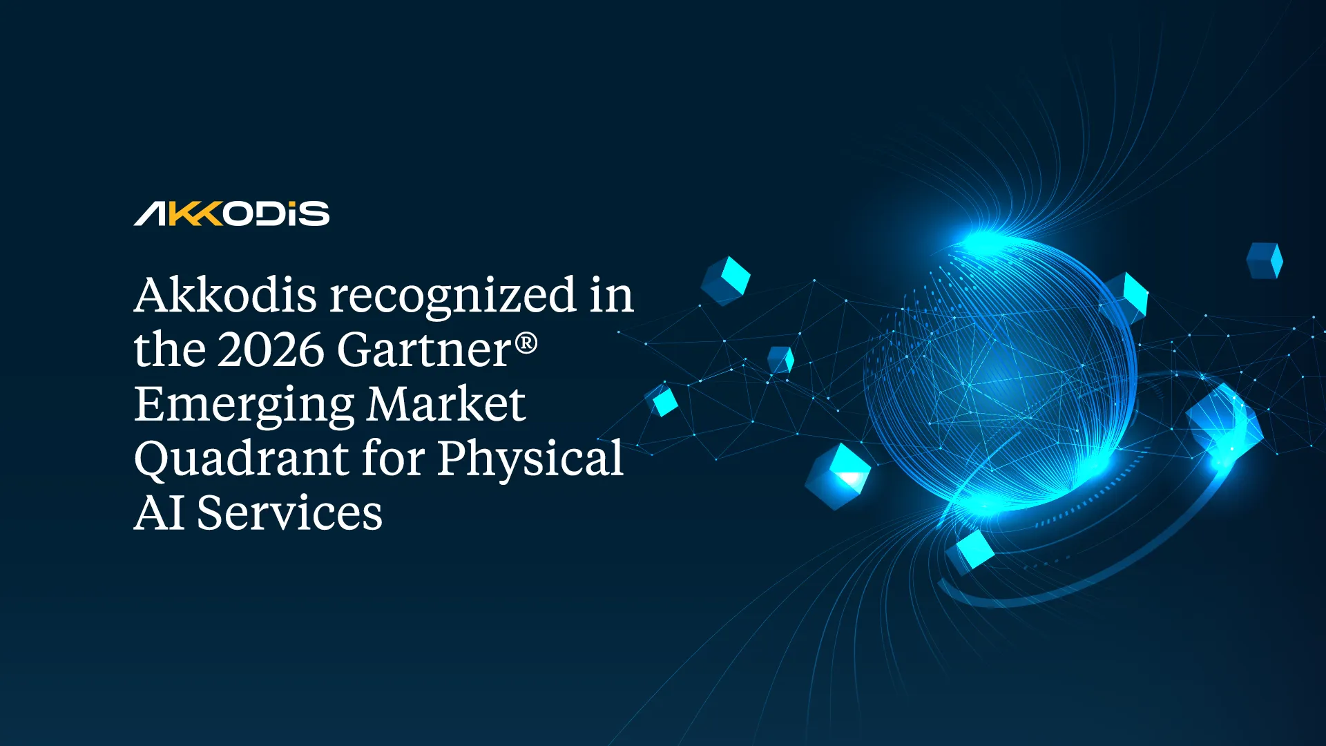 Akkodis recognized in the 2026 Gartner® Emerging Market Quadrant for Physical AI Services