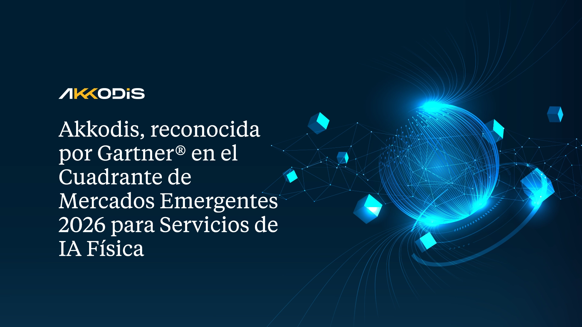 Akkodis, reconocida por Gartner® en el Cuadrante de Mercados Emergentes 2026 para Servicios de IA Física