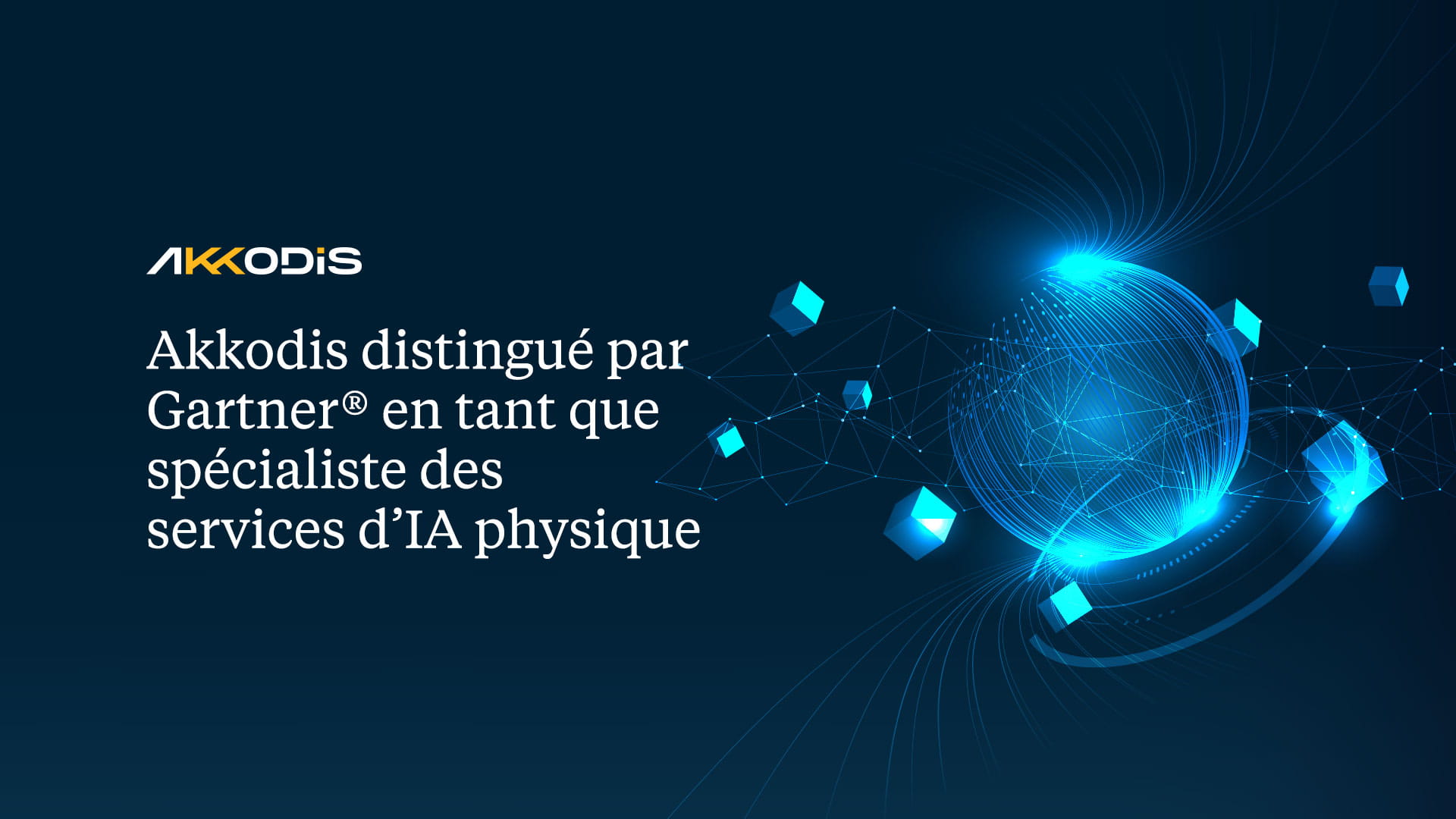 Akkodis distingué par Gartner® en tant que spécialiste des services d’IA physique