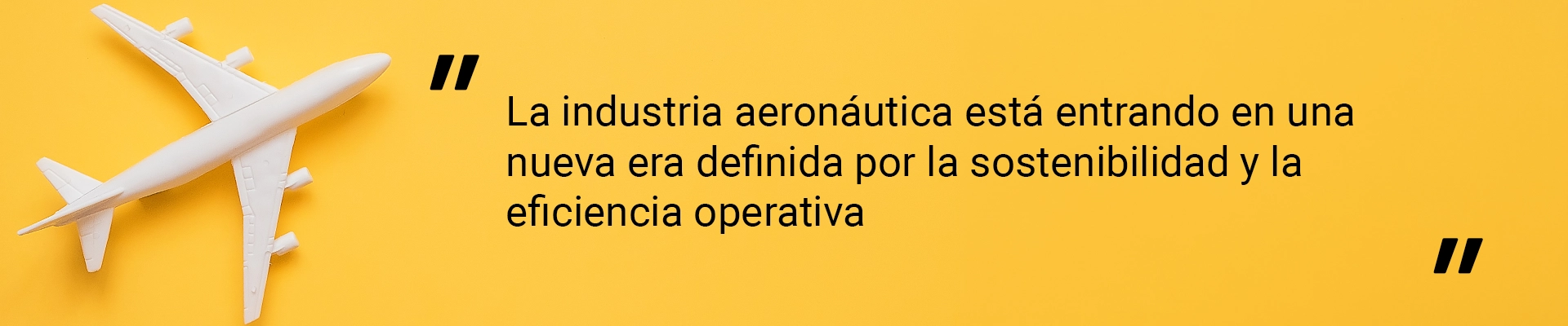La industria aeronáutica está entrando en una nueva era definida por la sostenibilidad y la eficiencia operativa